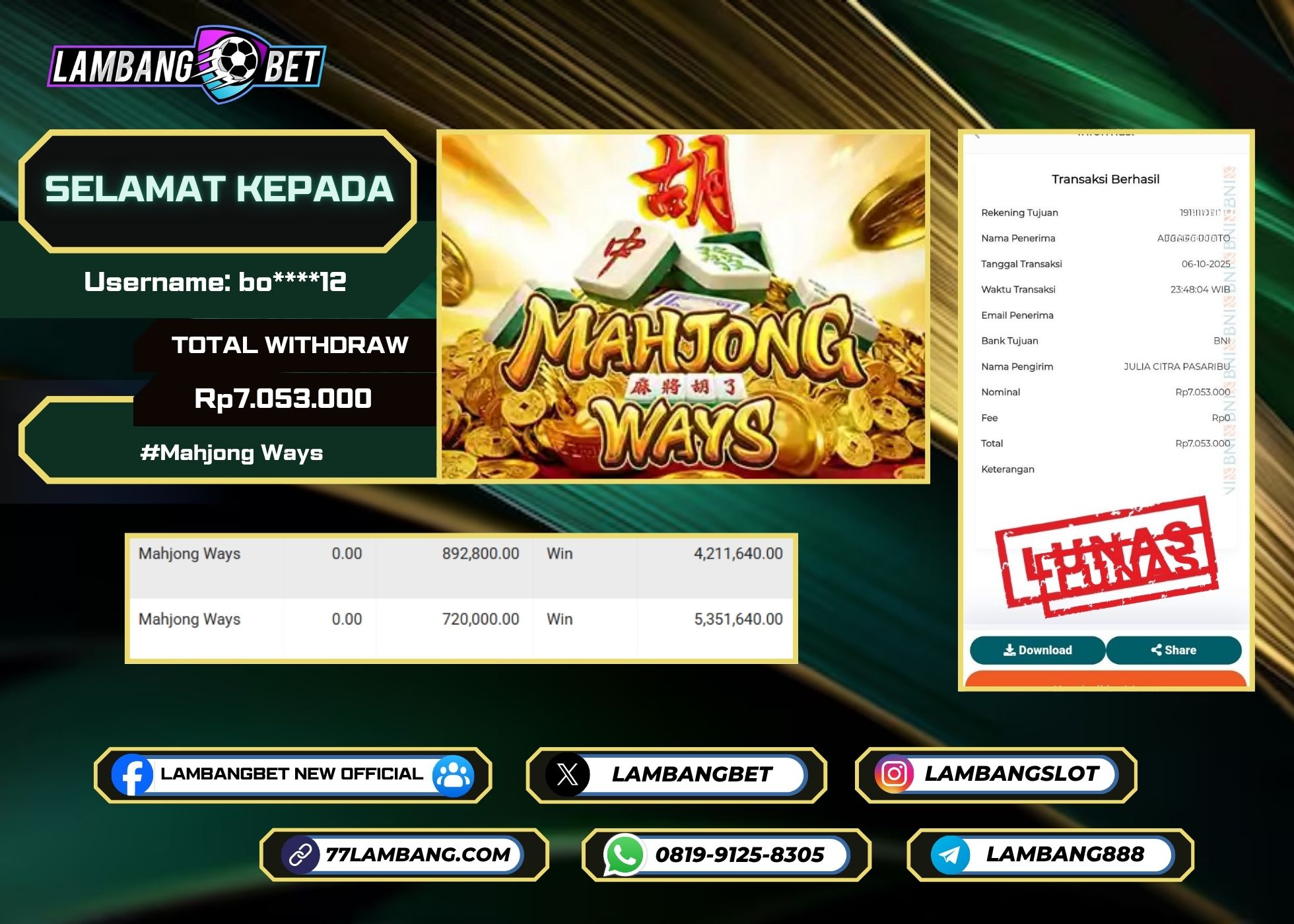 LAMBANGBET [6 OKTOBER 2025] JACKPOT SLOT Mahjong Ways "Rp7.053.000" LUNAS